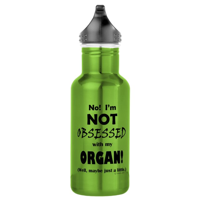 Obsessed Organ 532 Ml Water Bottle (Right)