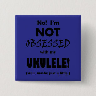 Obsessed Ukulele 15 Cm Square Badge