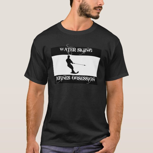 obsessed with water ski T-Shirt (Front)