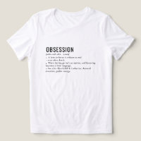 Obsession Literary Gothic Definition Tee