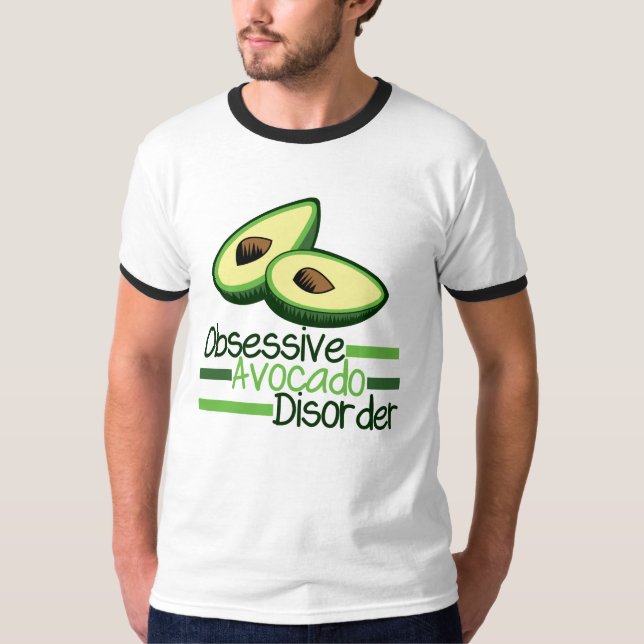 Obsessive Avocado Disorder T-Shirt (Front)