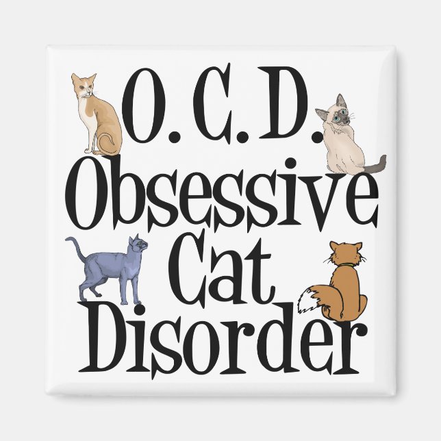 Obsessive Cat Disorder Magnet (Front)