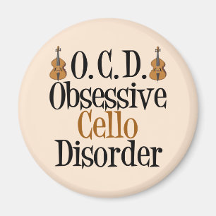 Obsessive Cello Disorder Cellist Magnet