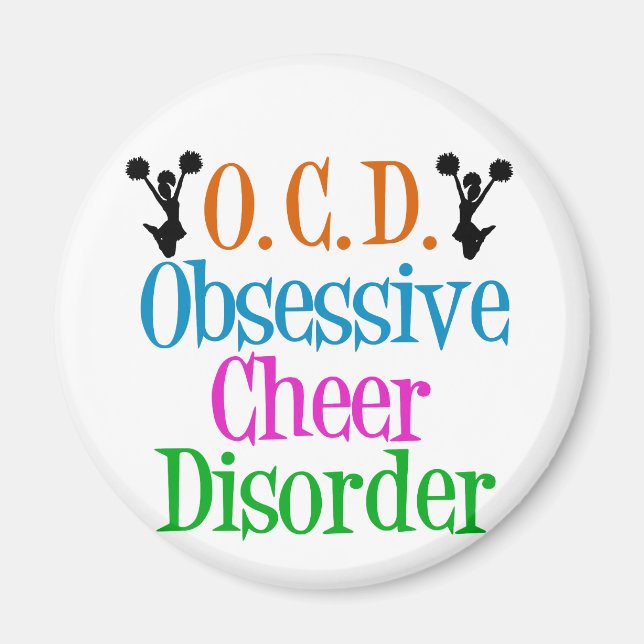 Obsessive Cheer Disorder Magnet (Front)