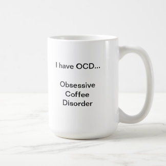 Obsessive Coffee Disorder Mug