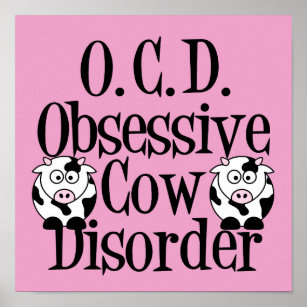 Obsessive Cow Disorder Cute Pink Poster