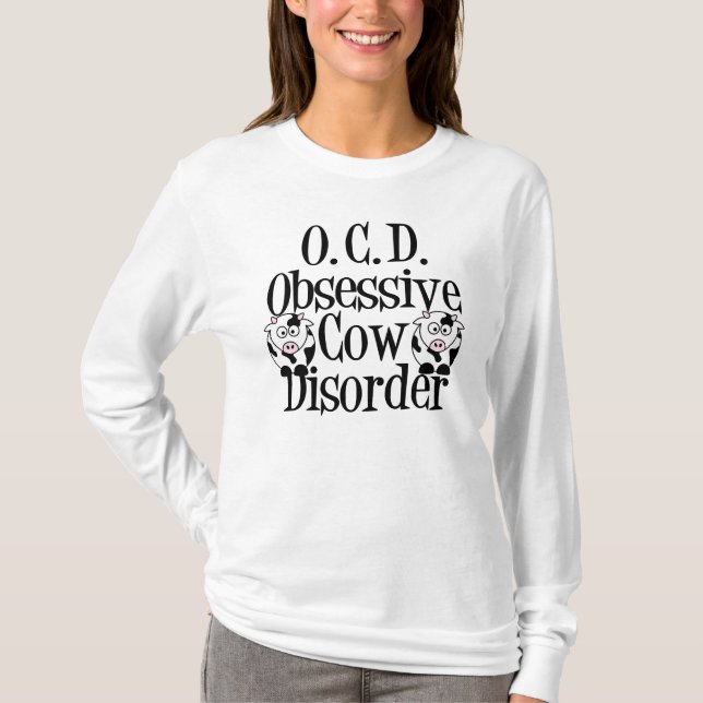 Obsessive Cow Disorder T-Shirt (Front)