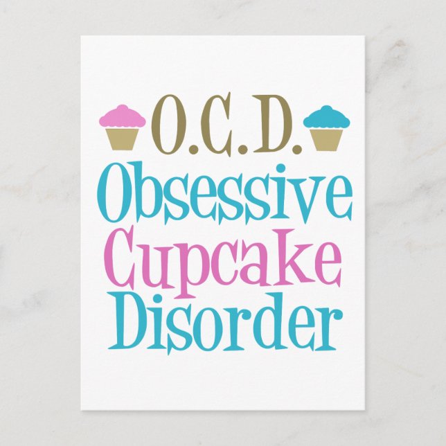 Obsessive Cupcake Disorder Postcard (Front)