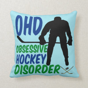 Obsessive Hockey Disorder Cushion