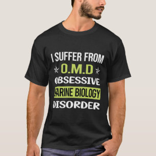 Obsessive Love Marine Biology Biologist T-Shirt