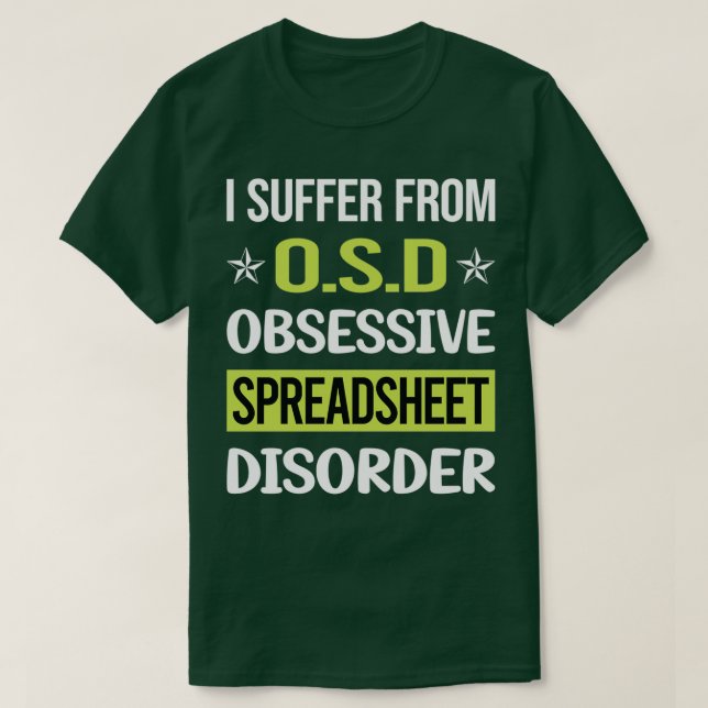 Obsessive Love Spreadsheet Spreadsheets T-Shirt (Design Front)