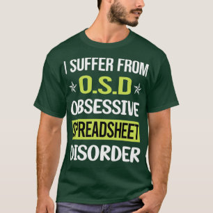Obsessive Love Spreadsheet Spreadsheets T-Shirt