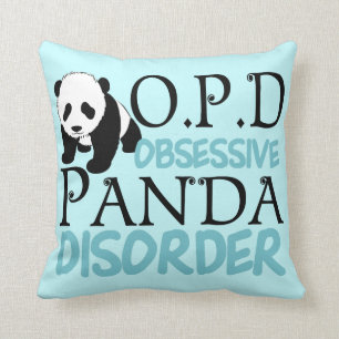 Obsessive Panda Disorder Cushion