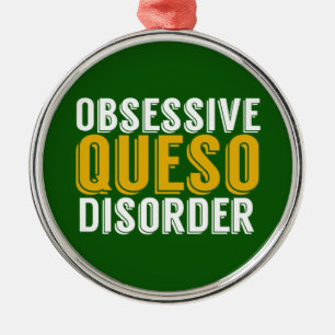 Obsessive Queso Disorder Metal Tree Decoration