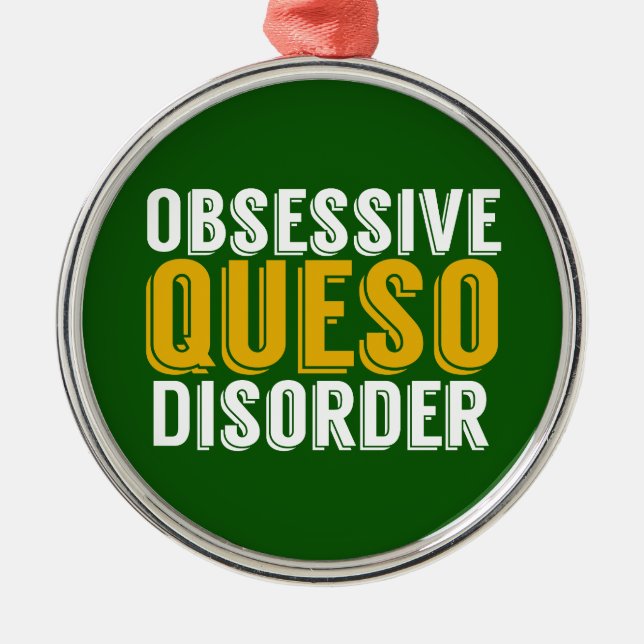 Obsessive Queso Disorder Metal Tree Decoration (Front)