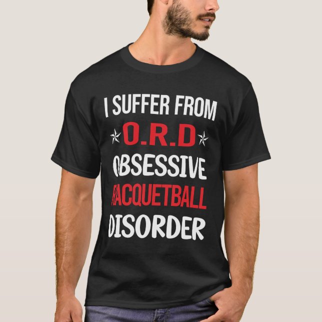 Obsessive Racquetball T-Shirt (Front)