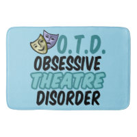 Obsessive Theatre Disorder