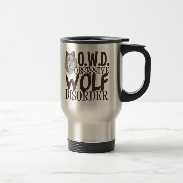 Obsessive Wolf Disorder Travel Mug (Right)