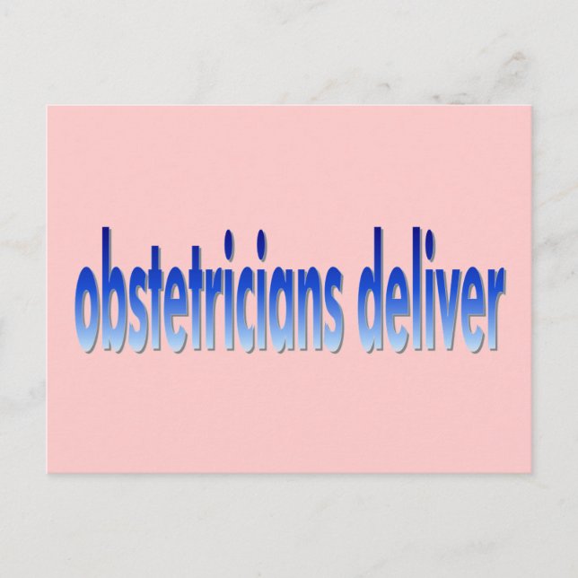 Obstetricians Deliver Pun Postcard (Front)