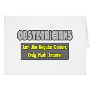 Obstetricians...Smarter