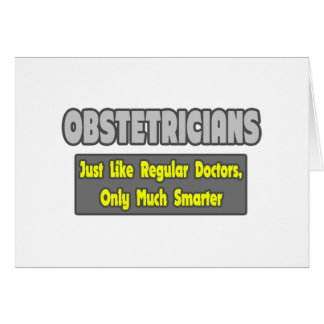 Obstetricians...Smarter