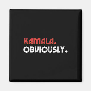 Obviously A Vote For 2024 President Kamala Harris Magnet
