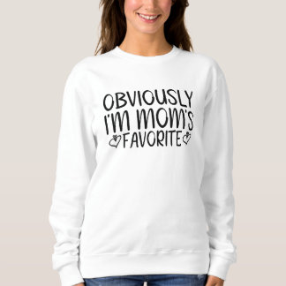 Obviously i'm mum's favourite sweatshirt