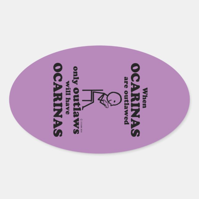Ocarinas Outlawed Oval Sticker (Front)
