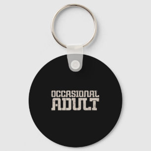 Occasional Adult  Key Ring