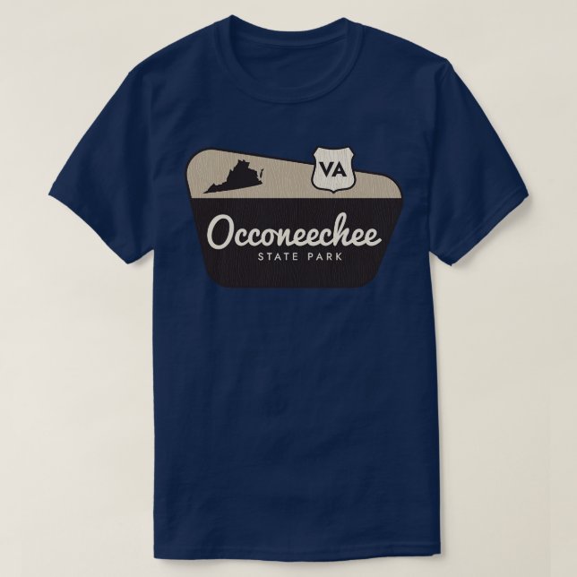 Occoneechee State Park Virginia Welcome Sign T-Shirt (Design Front)