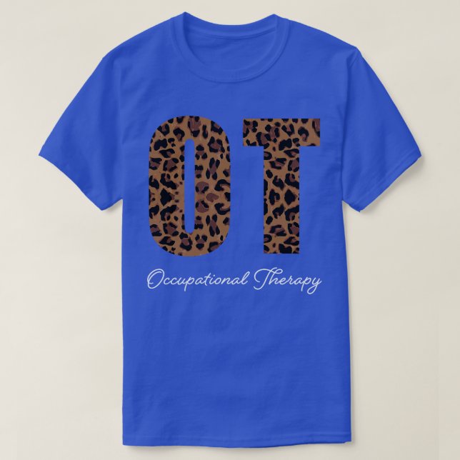 occupational therapist 2 T-Shirt (Design Front)