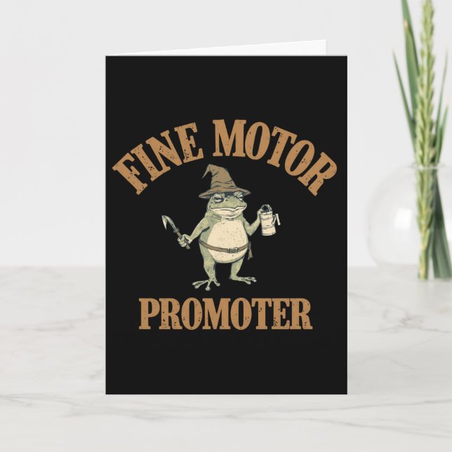 Occupational Therapist Fine Motor Promoter Funny Card (Front)
