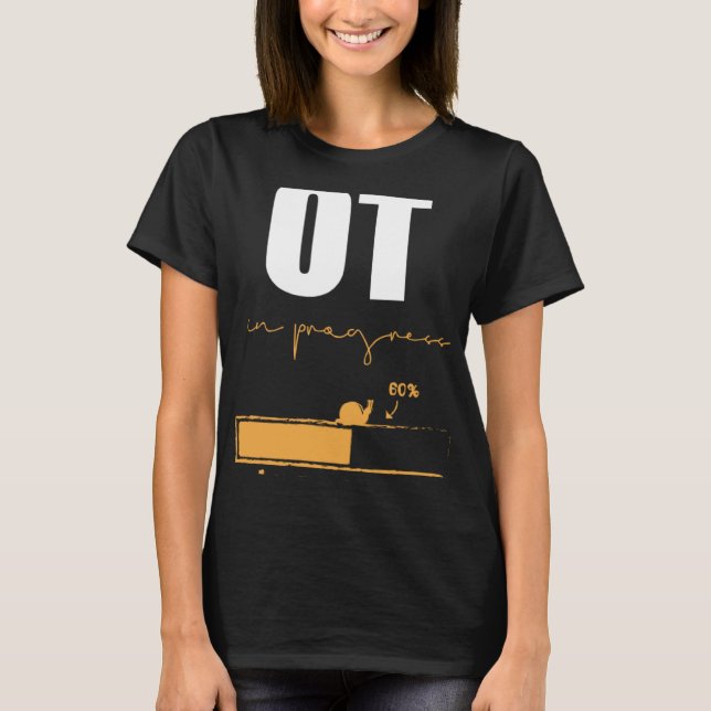 Occupational Therapist In Progress OT Therapy T-Shirt (Front)