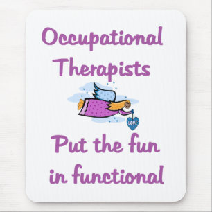 Occupational Therapist Mouse Pad