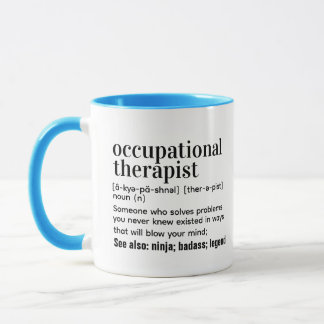 Occupational Therapist, Occupational Therapist  Mug