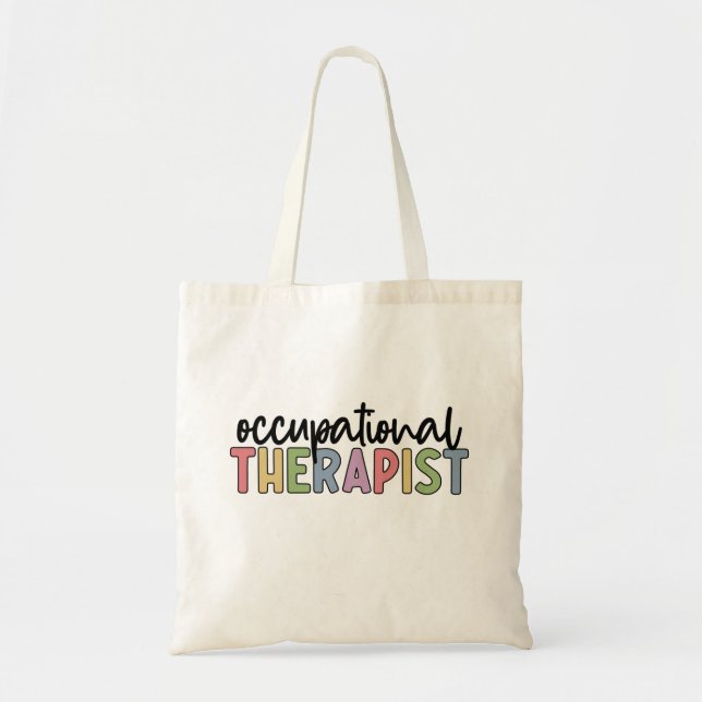 Occupational Therapist OT Occupational Therapy Tote Bag (Front)