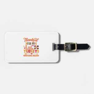 Occupational Therapist Thanksgiving Occupational T Luggage Tag