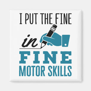Occupational Therapist Therapy Fine Motor Skills Magnet