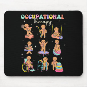 Occupational Therapists Always Make The Nice List Mouse Pad