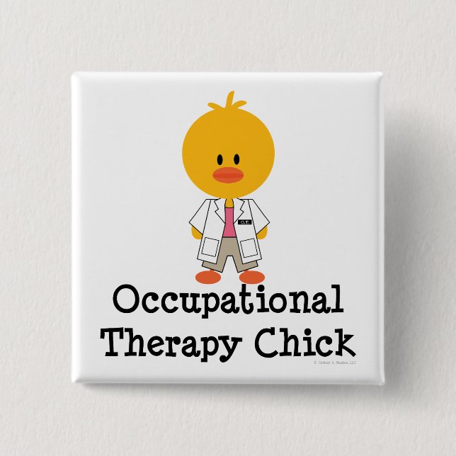 Occupational Therapy Chick Button (Front)