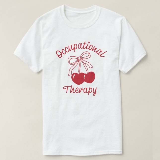 Occupational Therapy COTA Therapist T-Shirt (Design Front)