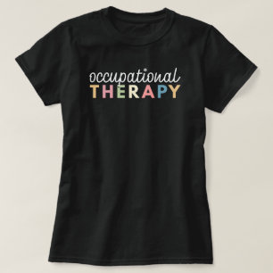 Occupational Therapy COTA Therapist T-Shirt