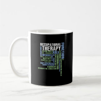 Occupational Therapy for OT Month Coffee Mug