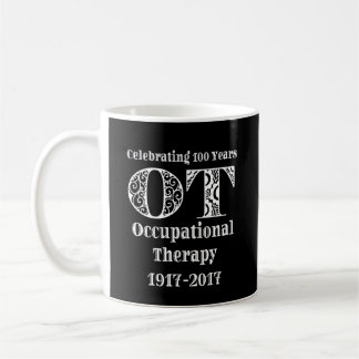 Occupational Therapy OT Centennial 100 Years Coffee Mug