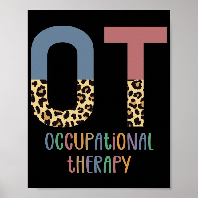 Occupational Therapy OT Cheetah Future OT Gifts Poster (Front)