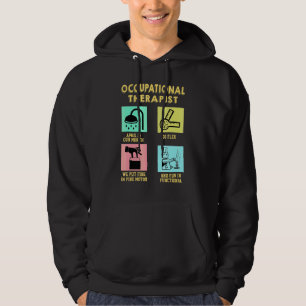 Occupational Therapy Ot Desing Idea Hoodie
