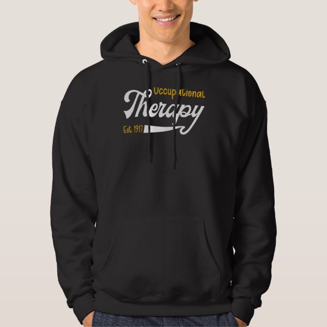 Occupational Therapy  Ot Occupational Therapist Hoodie (Front)