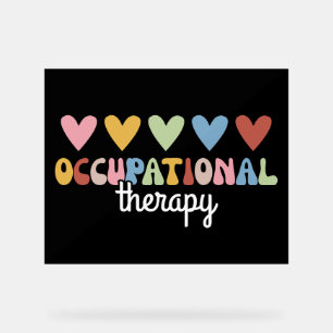 Occupational Therapy OT Professional Acrylic Sign