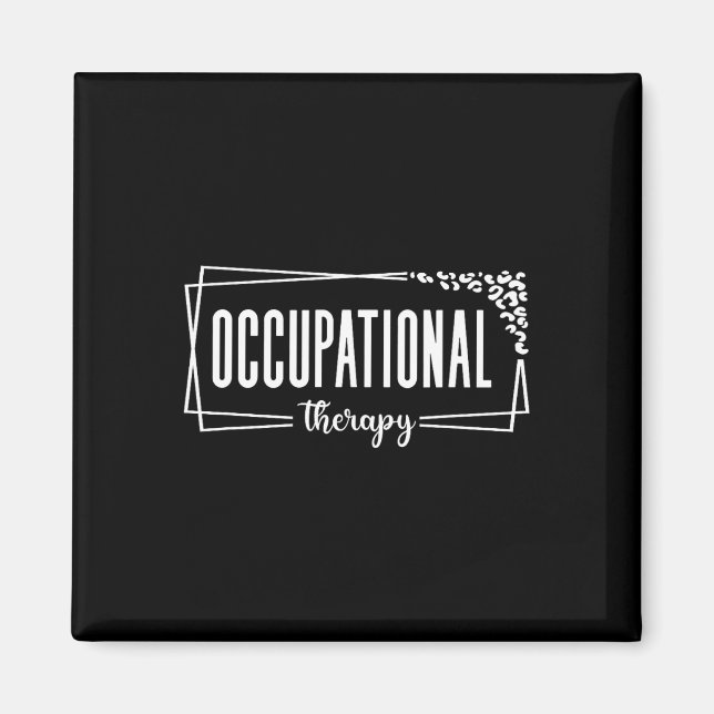 Occupational Therapy Ot Student Back To School For Magnet (Front)