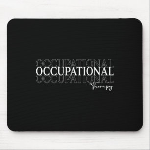 Occupational Therapy Ot Student Back To School For Mouse Pad